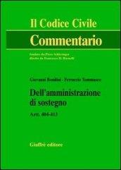 Dell'amministrazione di sostegno. Artt. 404-413