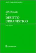 Manuale di diritto urbanistico