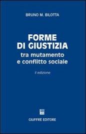 Forme di giustizia tra mutamento e conflitto sociale