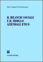 Il bilancio sociale e il modulo aziendale etico