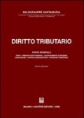 Diritto tributario. Parte generale: fonti, principi costituzionali, accertamento e ispezioni, riscossione, sistema sanzionatorio, processo tributario