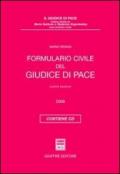 Formulario civile del giudice di pace. Con CD-ROM