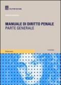 Manuale di diritto penale. Parte generale