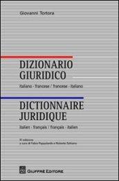 Dizionario giuridico italiano-francese, francese-italiano. Ediz. bilingue