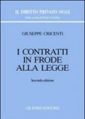 I contratti in frode alla legge