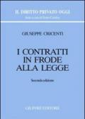 I contratti in frode alla legge