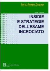 Insidie e strategie dell'esame incrociato