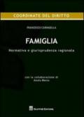 Famiglia. Normativa e giurisprudenza ragionata