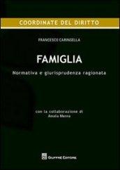 Famiglia. Normativa e giurisprudenza ragionata