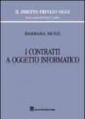 I contratti a oggetto informatico