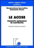 Le accise. Prodotti energetici ed elettricità