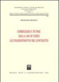 Correggere e punire dalla law of torts all'inadempimento del contratto