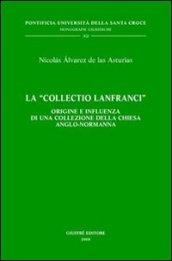 La «Collectio Lanfranci». Origine e influenza di una collezione della Chiesa anglo-normanna