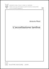 L'accettazione tardiva