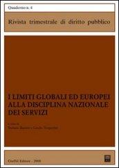 I limiti globali ed europei alla disciplina nazionale dei servizi