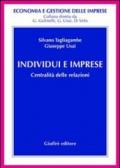 Individui e imprese. Centralità delle relazioni