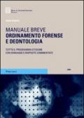 Ordinamento forense e deontologia. Manuale breve