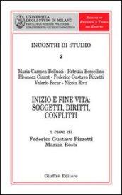 Inizio e fine vita: soggetti, diritti, conflitti