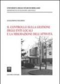 Il controllo sulla gestione degli enti locali e la misurazione dell'attività