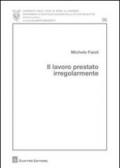 Il lavoro prestato irregolarmente