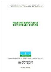 Sistemi educativi e capitale umano. Atti del Congresso (Milano, 22-23 giugno 2007)
