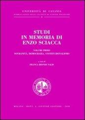 Studi in memoria di Enzo Sciacca. 1.Sovranità, democrazia, costituzionalismo