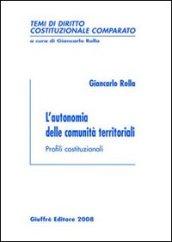 L'autonomia delle comunità territoriali. Profili costituzionali