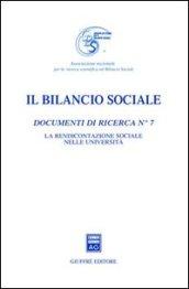 Il bilancio sociale. Documenti di ricerca. 7.La rendicontazione sociale nelle università