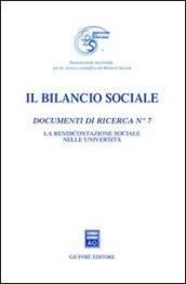 Il bilancio sociale. Documenti di ricerca. 7.La rendicontazione sociale nelle università