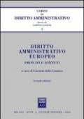 Diritto amministrativo europeo. Principi e istituti