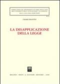 La disapplicazione della legge