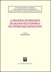 La procedura di formazione del bilancio nell'economia e nel governo dell'azienda Stato