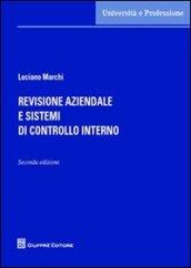 Revisione aziendale e sistemi di controllo interno