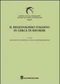 Il regionalismo italiano in cerca di riforme