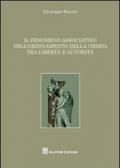 Il fenomeno associativo nell'ordinamento della Chiesa tra libertà e autorità