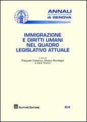 Immigrazione e diritti umani nel quadro legislativo attuale