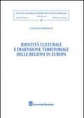 Identità culturale e dimensione territoriale delle regioni in Europa