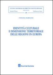 Identità culturale e dimensione territoriale delle regioni in Europa