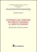 L'integrità del consenso dai diritti nazionali al diritto europeo. Immaginando i vizi del XXI secolo