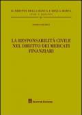 La responsabilità civile nel diritto dei mercati finanziari