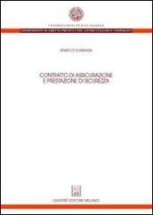 Contratto di assicurazione e prestazione di sicurezza