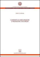 Contratto di assicurazione e prestazione di sicurezza