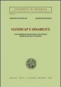 Handicap e disabilità. Una prosposta di metodo valutativo medico-legale e sociale