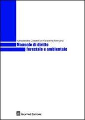 Manuale di diritto forestale e ambientale