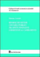 Riforme dei sistemi contabili pubblici tra spinte innovative e resistenze al combiamento