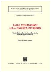 Dallo iussum domini alla contemplatio domini. Contributo allo studio della storia della rappresentanza. 1.