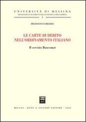 Le carte di debito nell'ordinamento italiano. Il servizio bancomat