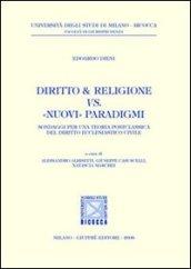 Diritto & religione vs. «nuovi» paradigmi