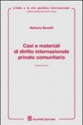 Casi e materiali di diritto internazioanle privato comunitario