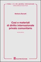 Casi e materiali di diritto internazioanle privato comunitario